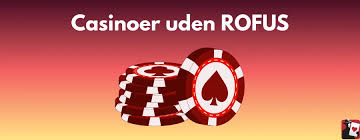 Bedste Online Casino uden ROFUS - Spil Uden Grænser