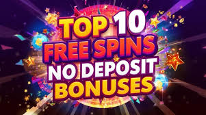 Unlock Exciting Wins with Free Spins No Deposit