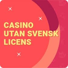 Casino Utan Svensk Licens - Fördelar, Nackdelar och Viktig Information Casino Utan Svensk Licens - Fördelar, Nackdelar och Viktig Information